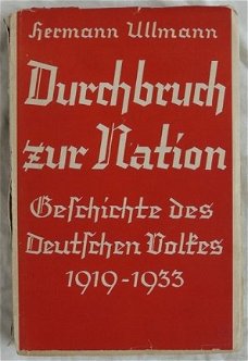 Boek / Buch, Durchbruch zur Nation van Hermann Ullmann, met omslagvel, 1933.