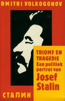 Volkogonov, Dmitri ; Triomf en tragedie - 1