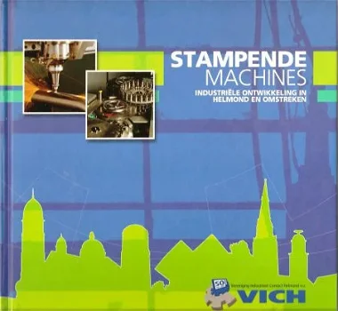 Stampende Machines - Helmond - 0