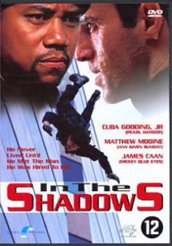 Nieuw en origineel-In the shadows-Cuba Gooding Jr. - 1