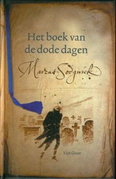 Sedgwick, Marcus; Het boek van de dode dagen - 1