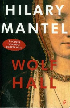 Mantel, Hilary; Wolf Hall - 1
