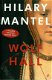 Mantel, Hilary; Wolf Hall - 1 - Thumbnail