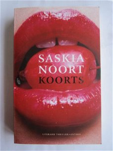 Koorts. Saskia Noort.