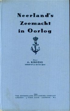 Kroese, A. Neerland's Zeemacht in Oorlog