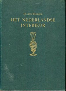 Berendsen, Anne ; Het Nederlandse Interieur