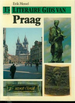Mossel, Erik, Literaire Gids van Praag - 1