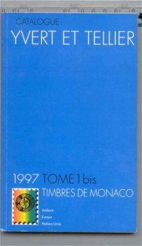 Yvert & Tellier 1997 tome 1bis Monaco, Andorra, Europa, UNO - 1