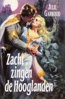 ZACHT ZINGEN DE HOOGLANDEN- Julie Garwood (7)