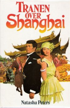 TRANEN OVER SHANGHAI - Natasha Peters - 1