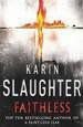 Karin Slaughter Faithless - 1