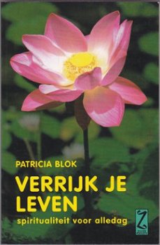 Patricia Blok: Verrijk je leven - 1