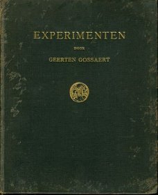 Gossaert, Geerten; Experimenten