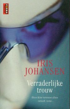 Iris Johansen; Verradelijke trouw - 1
