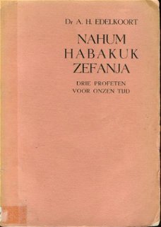 Edelkoort, AH; Nahum Habakuk Zefanja