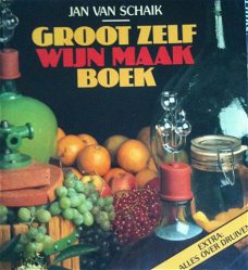 Groot zelf wijn maak boek, Jan Van Schalk, C.J.J.Berry,