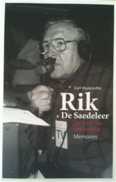 Rik De Saedeleer, Carl Huybrechts,