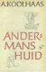 Koolhaas, A; Andermans Huid - 1 - Thumbnail