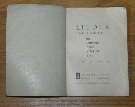 Boekje Liederen en Spreuken, voor Les, kamperen, Reizen en Feesten, Duits, 1954. - 1