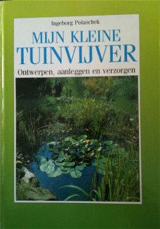 Mijn kleine tuinvijver, Ingeborg Polaschek,