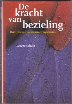 Lenette Schuijt: De kracht van bezieling - 1