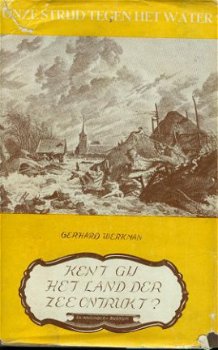 Werkman, Gerhard; Kent gij het land der zee ontrukt? - 1