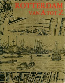 Rotterdam van A tot Z - 1