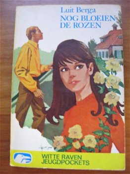 Nog bloeien de rozen - Luit Berga - 1