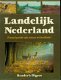 Landelijk Nederland. Encyclopedie van Natuur en Landleven - 1 - Thumbnail