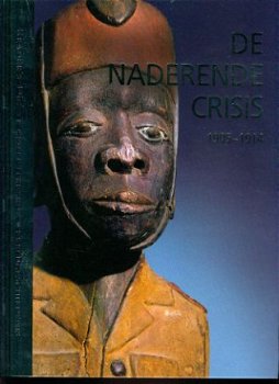 De naderende crisis. 1905 - 1914. - 1