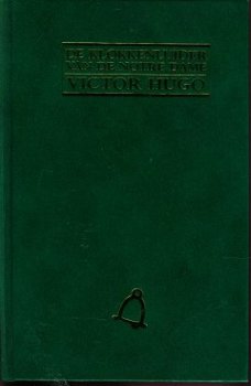 Victor Hugo; De klokkenluider van de Notre Dame - 1