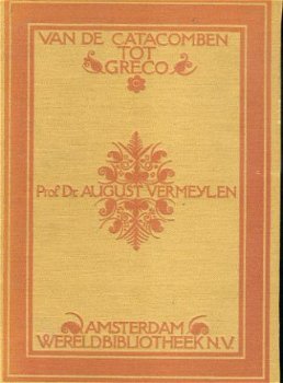 August Vermeylen; Van de catacomben tot Greco - 1