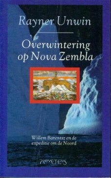 Rayner Unwinn; Overwintering op Nova Zembla