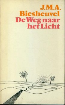 JMA Biesheuvel; De weg naar het licht - 1