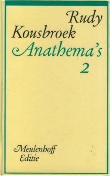 Rudy Kousbroek, Anathema's 1 , 2, 3, 4 - 1