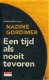 Nadine Gordimer ; Een tijd als nooit tevoren - 1 - Thumbnail