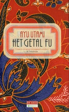Ayu Utami; Het getal Fu