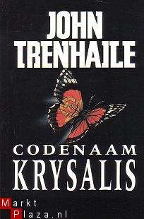John Trenhaile - Codenaam Krysalis - 1