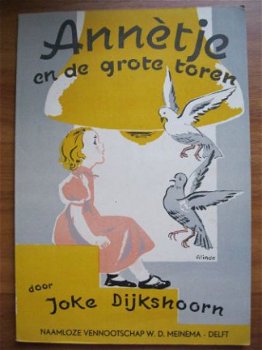 Annètje en de grote toren - Joke Dijkshoorn - 1