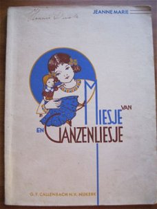 Van Miesje en Ganzenliesje - Jeanne Marie