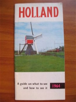 Holland 1964 - a guide on what to see and how to see it - 1