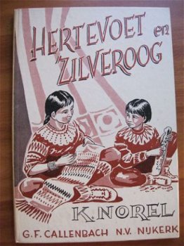 Hertevoet en Zilveroog - K. Norel - 1