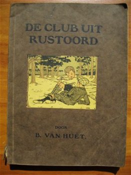 De club uit Rustoord - B. van Huët - 1