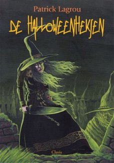 #DE HALLOWEENHEKSEN - Patrick Lagrou