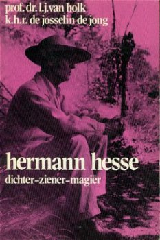Holk, LJ van ; Herman Hesse, dichter, ziener, magier - 1