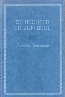 Dürrenmatt, Friedrich ; De rechter en zijn beul