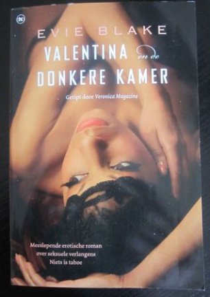 Valentina en de donkere kamer. Evie Blake. - nr. 1