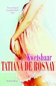 Tatiana de Rosnay Kwetsbaar