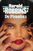 Harold Robbins De Piranha's