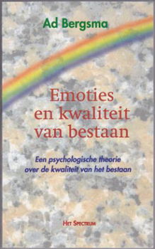 Ad Bergsma: Emoties en kwaliteit van bestaan - 1